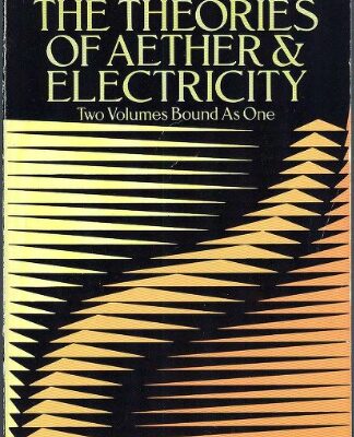 خرید و دانلود نسخه کامل کتاب A History of the Theories of Aether and Electricity – The Classical Theories