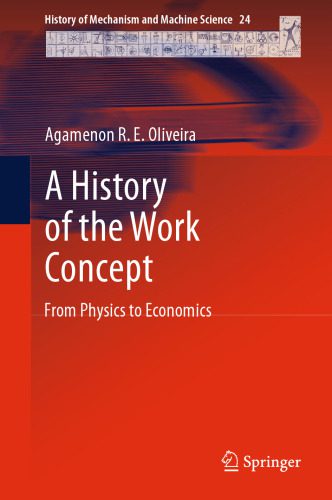 خرید و دانلود نسخه کامل کتاب A History of the Work Concept: From Physics to Economics_68bcd6e58111c.jpeg خرید و دانلود نسخه کامل کتاب A History of the Work Concept: From Physics to Economics