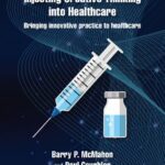 خرید و دانلود نسخه کامل کتاب A Injecting Creative Thinking into Healthcare: Bringing innovative practice to healthcare