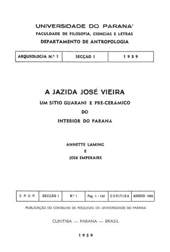 خرید و دانلود نسخه کامل کتاب A jazida José Vieira: Um sítio Guarani e pre-cerâmico do interior do Paraná_68c4d2d038b8f.jpeg خرید و دانلود نسخه کامل کتاب A jazida José Vieira: Um sítio Guarani e pre-cerâmico do interior do Paraná