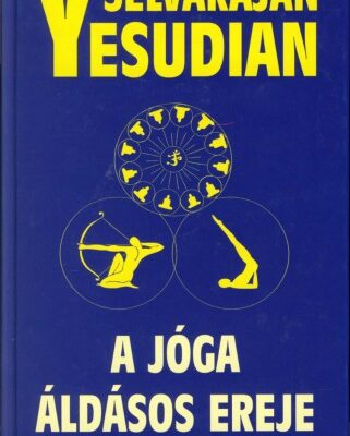 خرید و دانلود نسخه کامل کتاب A joga aldasos ereje   Self-Reliance Through Yoga