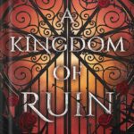 خرید و دانلود نسخه کامل کتاب A Kingdom of Ruin (Deliciously Dark Fairytales Book 3)