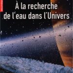 خرید و دانلود نسخه کامل کتاب A la recherche de l’eau dans l’univers