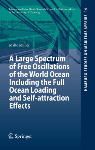 خرید و دانلود نسخه کامل کتاب A Large Spectrum of Free Oscillations of the World Ocean Including the Full Ocean Loading and Self-attraction Effects_68c71f920dfaa.jpeg خرید و دانلود نسخه کامل کتاب A Large Spectrum of Free Oscillations of the World Ocean Including the Full Ocean Loading and Self-attraction Effects