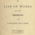 خرید و دانلود نسخه کامل کتاب A List of Works Relating to the Germans in the United States