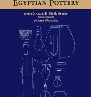خرید و دانلود نسخه کامل کتاب A Manual of Egyptian Pottery: Naqada III – Middle Kingdom