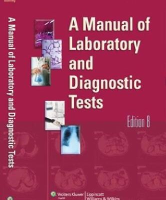 خرید و دانلود نسخه کامل کتاب A Manual of Laboratory and Diagnostic Tests