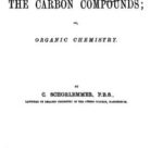 خرید و دانلود نسخه کامل کتاب A Manual of the Chemistry of the Carbon Compounds; or, Organic Chemistry
