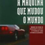 خرید و دانلود نسخه کامل کتاب A máquina que mudou o mundo