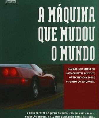 خرید و دانلود نسخه کامل کتاب A máquina que mudou o mundo