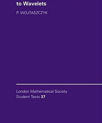 خرید و دانلود نسخه کامل کتاب A Mathematical Introduction to Wavelets