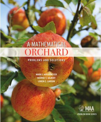 خرید و دانلود نسخه کامل کتاب A Mathematical Orchard: Problems and Solutions