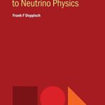 خرید و دانلود نسخه کامل کتاب A Modern Introduction to Neutrino Physics