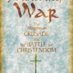 خرید و دانلود نسخه کامل کتاب A most holy war: the Albigensian Crusade and the battle for Christendom