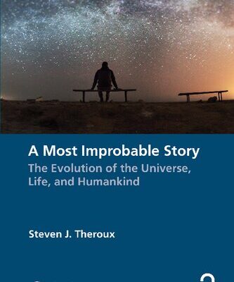 خرید و دانلود نسخه کامل کتاب A Most Improbable Story: The Evolution of the Universe, Life, and Humankind