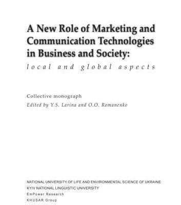 خرید و دانلود نسخه کامل کتاب A new role of marketing and communication technologies in business and society: local and global aspects