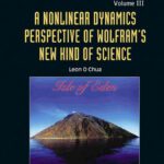 خرید و دانلود نسخه کامل کتاب A Nonlinear Dynamics Perspective of WolframÂ’s New Kind of Science: (Volume III) (World Scientific Series on Nonlinear Science, Series a) (World Scientific … Science, Series a Monographs and Treatises)