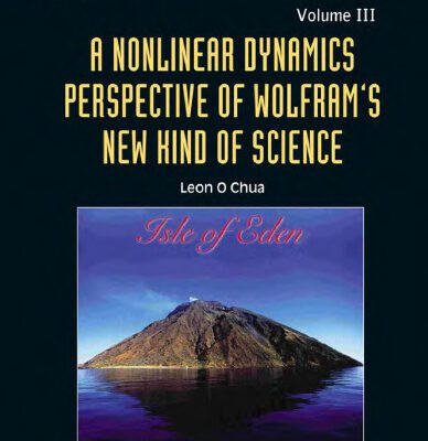 خرید و دانلود نسخه کامل کتاب A Nonlinear Dynamics Perspective of WolframÂ’s New Kind of Science: (Volume III) (World Scientific Series on Nonlinear Science, Series a) (World Scientific … Science, Series a Monographs and Treatises)