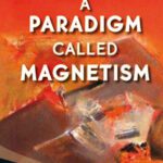 خرید و دانلود نسخه کامل کتاب A Paradigm Called Magnetism