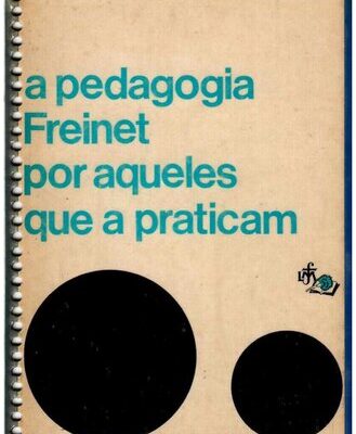 خرید و دانلود نسخه کامل کتاب A pedagogia Freinet por aqueles que a praticam