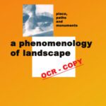 خرید و دانلود نسخه کامل کتاب A Phenomenology of Landscape: Places, Paths and Monuments (Explorations in Anthropology)