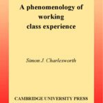 خرید و دانلود نسخه کامل کتاب A Phenomenology of Working-Class Experience