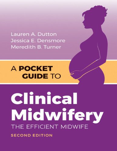 خرید و دانلود نسخه کامل کتاب A Pocket Guide to Clinical Midwifery: The Efficient Midwife_68bad0423f8c2.jpeg خرید و دانلود نسخه کامل کتاب A Pocket Guide to Clinical Midwifery: The Efficient Midwife