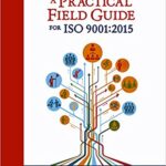 خرید و دانلود نسخه کامل کتاب A Practical Field Guide for ISO 9001:2015 – Orginal Pdf