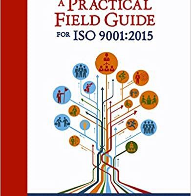 خرید و دانلود نسخه کامل کتاب A Practical Field Guide for ISO 9001:2015 – Orginal Pdf
