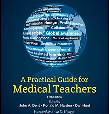 خرید و دانلود نسخه کامل کتاب A Practical Guide for Medical Teachers 5th Edition