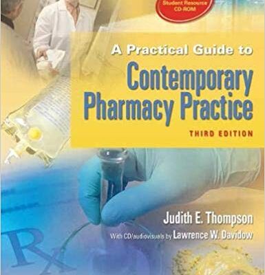 خرید و دانلود نسخه کامل کتاب A Practical Guide to Contemporary Pharmacy Practice, 3rd Edition