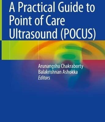 خرید و دانلود نسخه کامل کتاب A Practical Guide to Point of Care Ultrasound (POCUS)