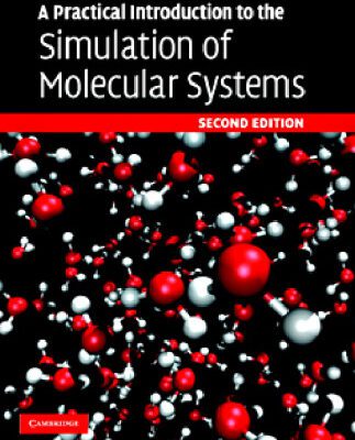خرید و دانلود نسخه کامل کتاب A Practical Introduction to the Simulation of Molecular Systems
