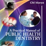 خرید و دانلود نسخه کامل کتاب A Practical Manual of Public Health Dentistry