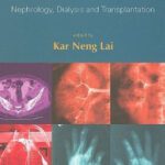 خرید و دانلود نسخه کامل کتاب A Practical Manual of Renal Medicine: Nephrology, Dialysis and Transplantation