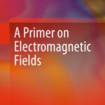 خرید و دانلود نسخه کامل کتاب A Primer on Electromagnetic Fields
