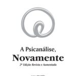 خرید و دانلود نسخه کامل کتاب A Psicanálise, Novamente