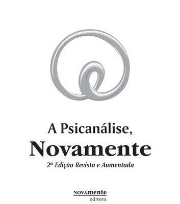 خرید و دانلود نسخه کامل کتاب A Psicanálise, Novamente