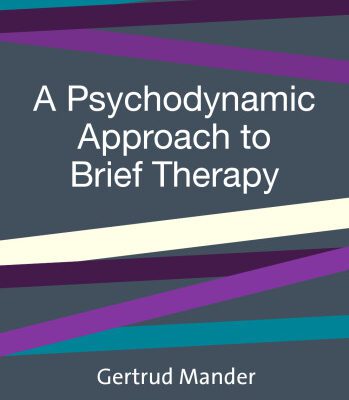 خرید و دانلود نسخه کامل کتاب A Psychodynamic Approach to Brief Therapy (Brief Therapies series)