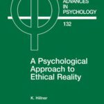 خرید و دانلود نسخه کامل کتاب A Psychological Approach to Ethical Reality