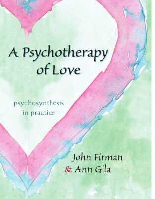 خرید و دانلود نسخه کامل کتاب A Psychotherapy of Love: Psychosynthesis in Practice
