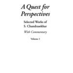 خرید و دانلود نسخه کامل کتاب A quest for perspectives: selected works of S. Chandrasekhar: with commentary