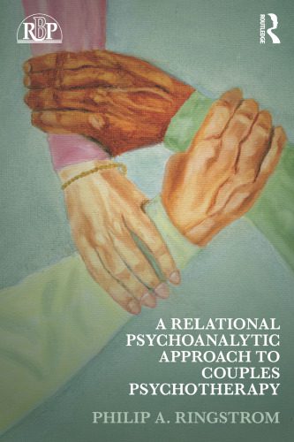 خرید و دانلود نسخه کامل کتاب A Relational Psychoanalytic Approach to Couples Psychotherapy_68cdda6147f7a.jpeg خرید و دانلود نسخه کامل کتاب A Relational Psychoanalytic Approach to Couples Psychotherapy