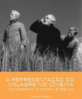خرید و دانلود نسخه کامل کتاب A representação do milagre no cinema: iconografia, idolatria e crença