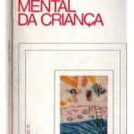 خرید و دانلود نسخه کامل کتاب A Saúde Mental da Criança