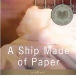 خرید و دانلود نسخه کامل کتاب A Ship Made of Paper: A Novel