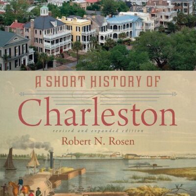خرید و دانلود نسخه کامل کتاب A Short History of Charleston