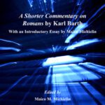 خرید و دانلود نسخه کامل کتاب A Shorter Commentary on Romans by Karl Barth (Barth Studies)