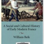 خرید و دانلود نسخه کامل کتاب A Social and Cultural History of Early Modern France