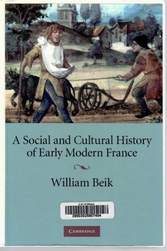 خرید و دانلود نسخه کامل کتاب A Social and Cultural History of Early Modern France_68c2570f6e6ec.jpeg خرید و دانلود نسخه کامل کتاب A Social and Cultural History of Early Modern France